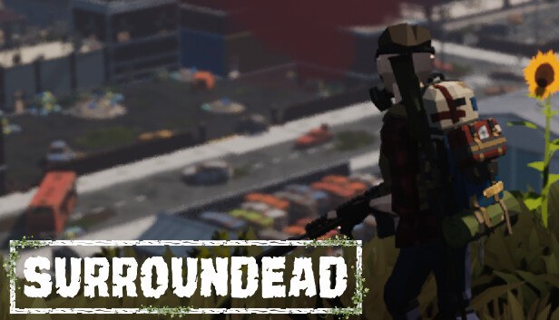 Save 50% on SurrounDead on Steam