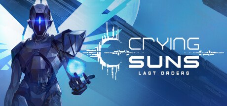Save 70% on Crying Suns on Steam