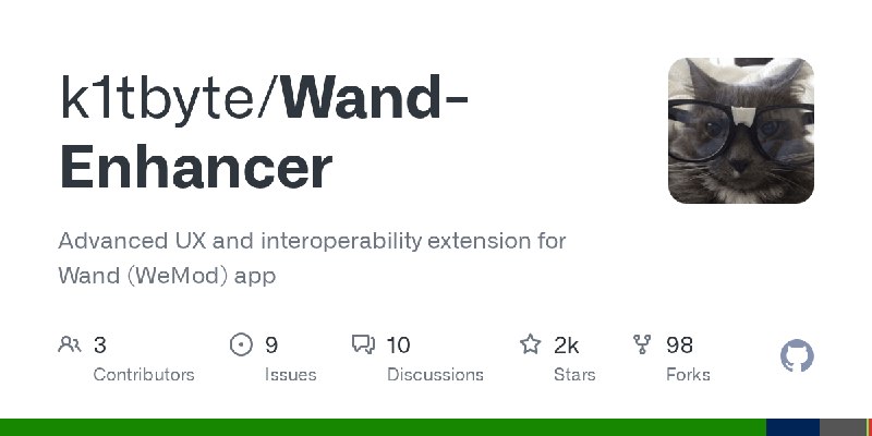 GitHub - k1tbyte/Wand-Enhancer: Advanced UX and interoperability extension for Wand (WeMod) app